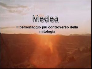 Medea Il personaggio pi controverso della mitologia Medea