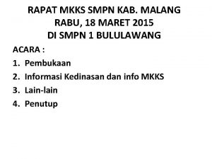 RAPAT MKKS SMPN KAB MALANG RABU 18 MARET