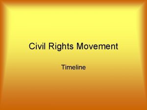 Civil Rights Movement Timeline Thurgood Marshall Brown v
