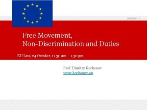 202215 1 Free Movement NonDiscrimination and Duties EU