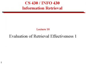 CS 430 INFO 430 Information Retrieval Lecture 10