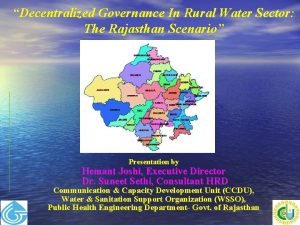 Decentralized Governance In Rural Water Sector The Rajasthan