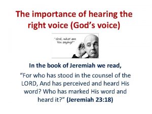 The importance of hearing the right voice Gods