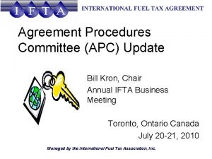 Agreement Procedures Committee APC Update Bill Kron Chair