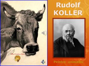Rudolf KOLLER Peintre animalier JohannRudolf Koller n en