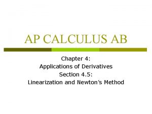 AP CALCULUS AB Chapter 4 Applications of Derivatives