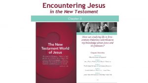 Encountering Jesus in the New Testament Chapter 3