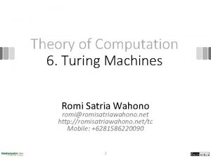 Theory of Computation 6 Turing Machines Romi Satria