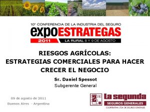 RIESGOS AGRCOLAS ESTRATEGIAS COMERCIALES PARA HACER CRECER EL