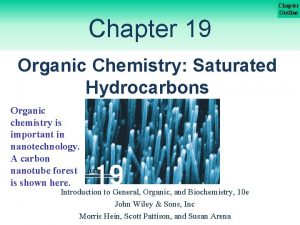 Chapter 19 Organic Chemistry Saturated Hydrocarbons Organic chemistry
