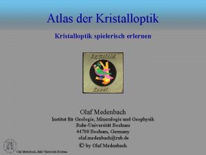 Atlas der Kristalloptik spielerisch erlernen Olaf Medenbach Institut