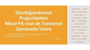 Startbijeenkomst Projectleiders Minor Fit voor de Toekomst Gemeente