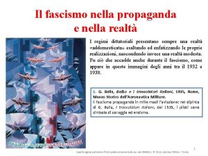 Il fascismo nella propaganda e nella realt I