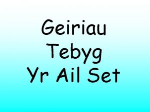 Geiriau Tebyg Yr Ail Set Y Sgiliau Allweddol