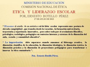 MINISTERIO DE EDUCACIN COMISIN NACIONAL DE TICA ETICA