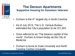 The Denson Apartments Supportive Housing for Homeless Veterans