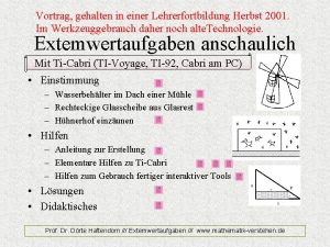 Vortrag gehalten in einer Lehrerfortbildung Herbst 2001 Im