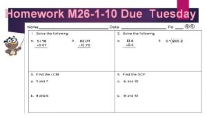 Homework M 26 1 10 Due Tuesday MGSE