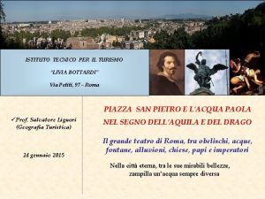 ISTITUTO TECNICO PER IL TURISMO LIVIA BOTTARDI Via