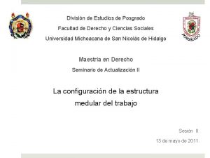 Divisin de Estudios de Posgrado Facultad de Derecho