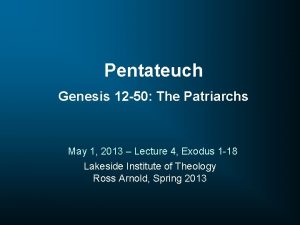 Pentateuch Genesis 12 50 The Patriarchs May 1