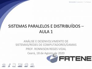 SISTEMAS PARALELOS E DISTRIBUDOS AULA 1 ANLISE E