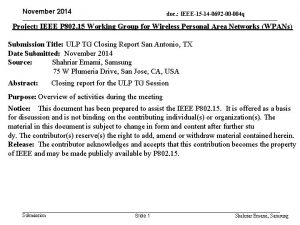 November 2014 doc IEEE15 14 0692 00 004