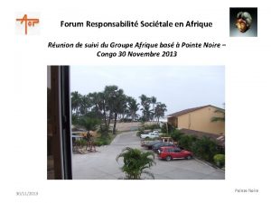 Forum Responsabilit Socitale en Afrique Runion de suivi