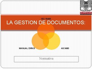 ISO 15489 LA GESTION DE DOCUMENTOS MANUAL DIRKS