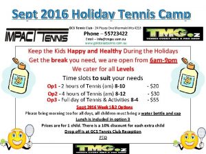 Sept 2016 Holiday Tennis Camp GCS Tennis Club