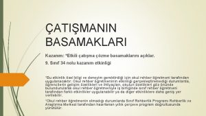 ATIMANIN BASAMAKLARI Kazanm Etkili atma zme basamaklarn aklar