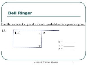 Bell Ringer Lesson 6 4 Rhombus Square 1