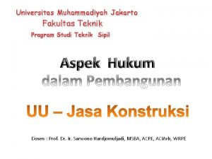 Universitas Muhammadiyah Jakarta Fakultas Teknik Program Studi Teknik