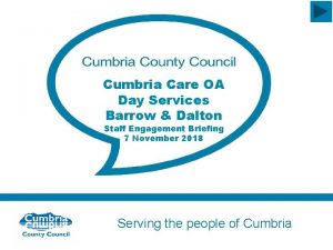 Cumbria Care OA Day Services Barrow Dalton Staff