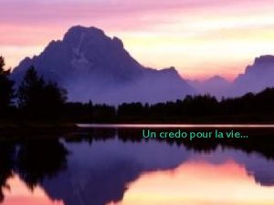 Un credo pour la vie Ne te sousestime