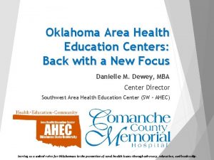 Oklahoma Area Health Education Centers Back with a