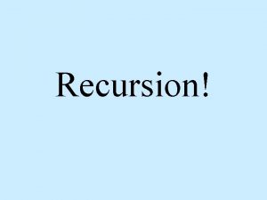 Recursion Can a method call another method Can