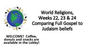 World Religions Weeks 22 23 24 Comparing Full