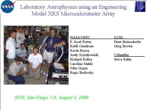 Laboratory Astrophysics using an Engineering Model XRS Microcalorimeter