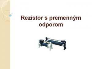 Rezistor s premenným odporom