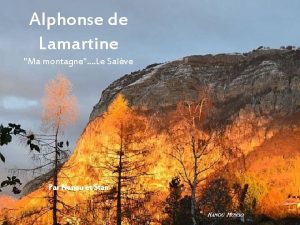 Alphonse de Lamartine Ma montagne Le Salve Par