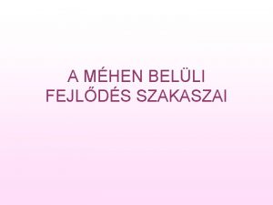 A MHEN BELLI FEJLDS SZAKASZAI A MHEN BELLI