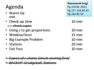 Agenda Warm Up min Checkup time Homework reg