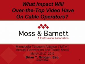 What Impact Will OvertheTop Video Have On Cable