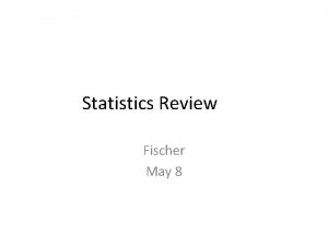 Statistics Review Fischer May 8 Rational Numbers A