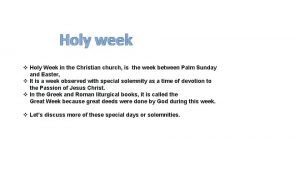 Holy week v Holy Week in the Christian