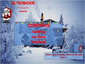 EL TROBADOR de la Segarra presenta COMPANYS Captol