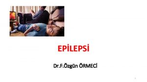 EPLEPS Dr F zgn RMEC 1 Epilepsi sara