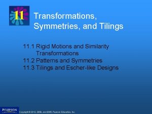 Transformations Symmetries and Tilings 11 1 Rigid Motions