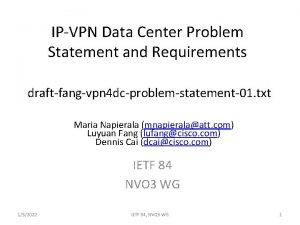 IPVPN Data Center Problem Statement and Requirements draftfangvpn